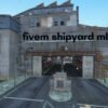 fivem shipyard mlo
